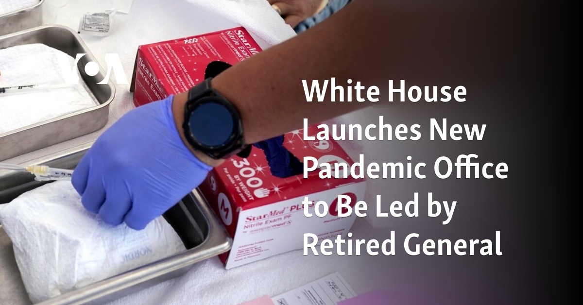 White House Launches New Pandemic Office To Be Led By Retired General