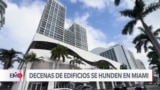 Estudio advierte sobre hundimiento de decenas de edificios en el sur de Florida