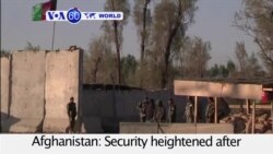 VOA60 World - 37 Dead as Clashes Continue at Kandahar Airport