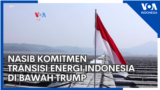 Nasib Komitmen Transisi Energi Indonesia di Bawah Trump