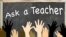 Ask a Teacher