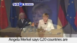 VOA60 Africa - Germany's Angela Merkel calls for more direct foreign investment to flow into Africa