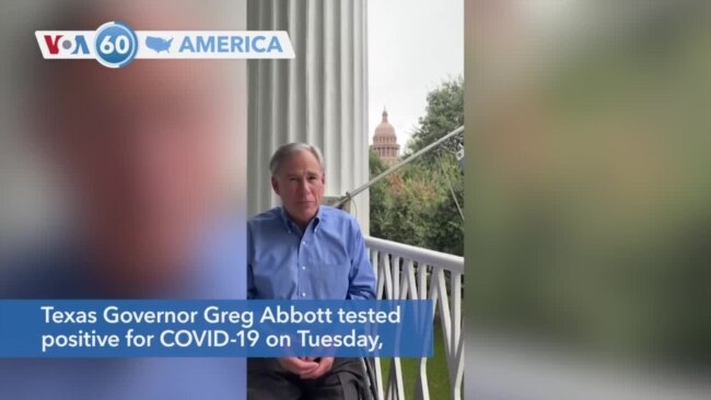 VOA60 America - Texas Governor Greg Abbott tested positive for COVID-19