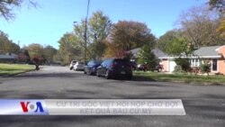 Cử tri gốc Việt hồi hộp chờ đợi kết quả bầu cử Mỹ