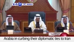 VOA60 World - Saudi Arabia Allies Join Riyadh in Curbing Iran Ties