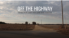 สารคดีพิเศษ OFF THE HIGHWAY : Newspaperman&Reporter's note บันทึกผู้สื่อข่าวและนักหนังสือพิมพ์ในเมืองเล็ก