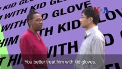 English in a Minute: Treat Him WIth Kid Gloves