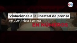 Violaciones a la libertad de prensa en América Latina en números