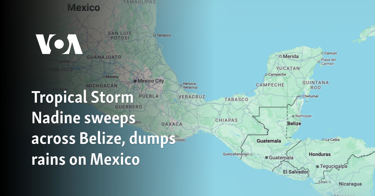 Tropical Storm Nadine sweeps across Belize, dumps rains on Mexico