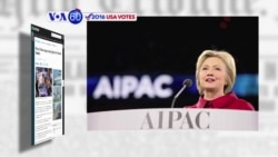 VOA60 Elections- Hillary Clinton rebukes Donald Trimp at AIPAC