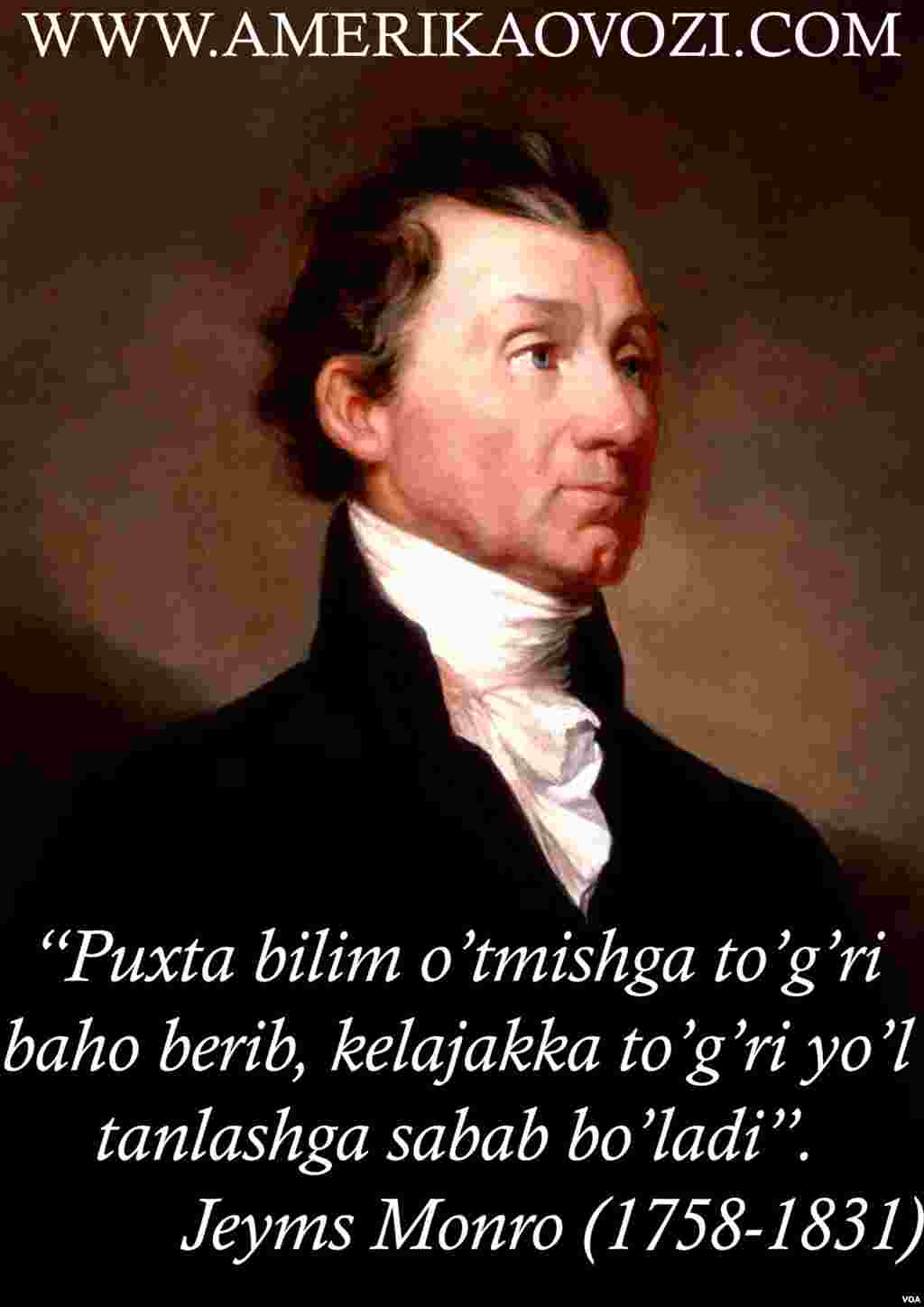 Jeyms Monro 1817-1825-yillarda Amerikaning beshinchi prezidenti sifatida faoliyat yuritgan
