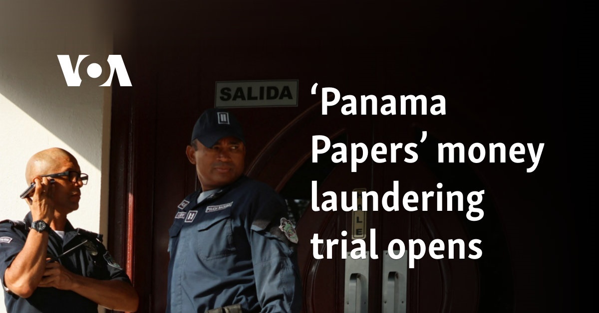 ‘Panama Papers’ money laundering trial opens