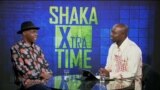 Shaka: Extra Time