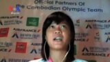 Cambodian Olympians Vow To Do Their Best (Cambodia news in Khmer)