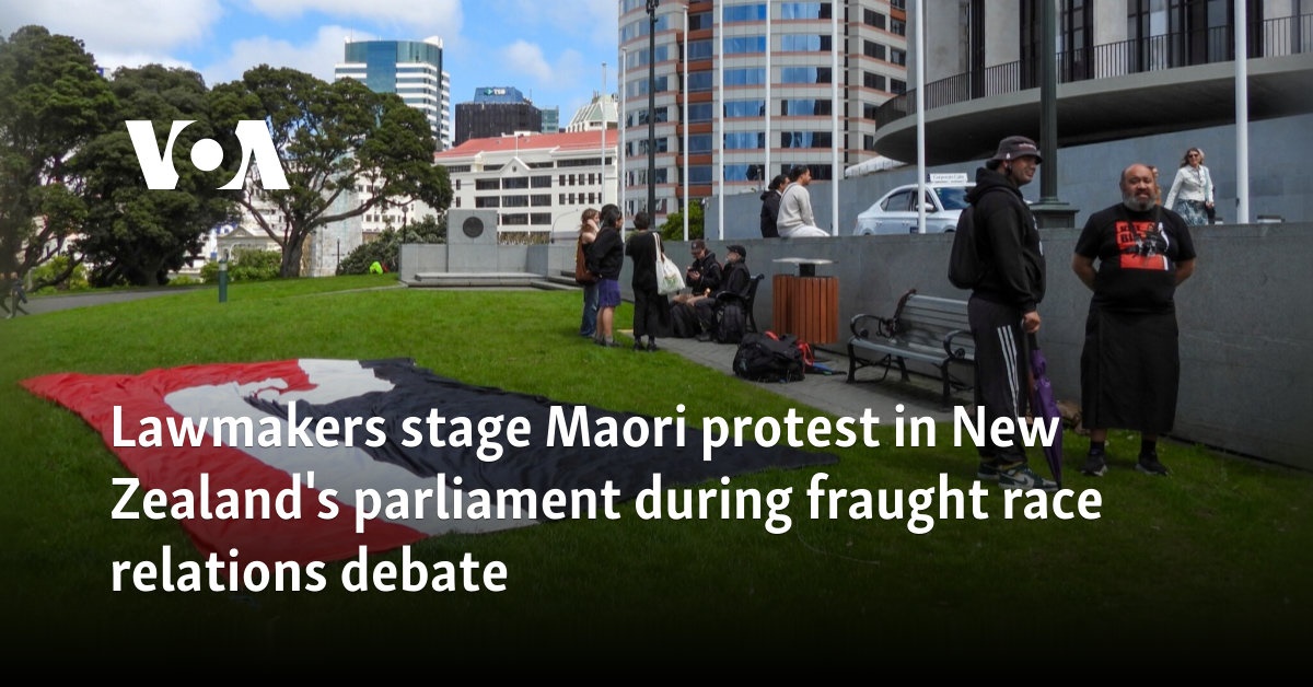 Lawmakers stage Maori protest in New Zealand's parliament during fraught race relations debate