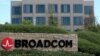 US Security Panel Deals Major Blow to Broadcom's Bid for Qualcomm