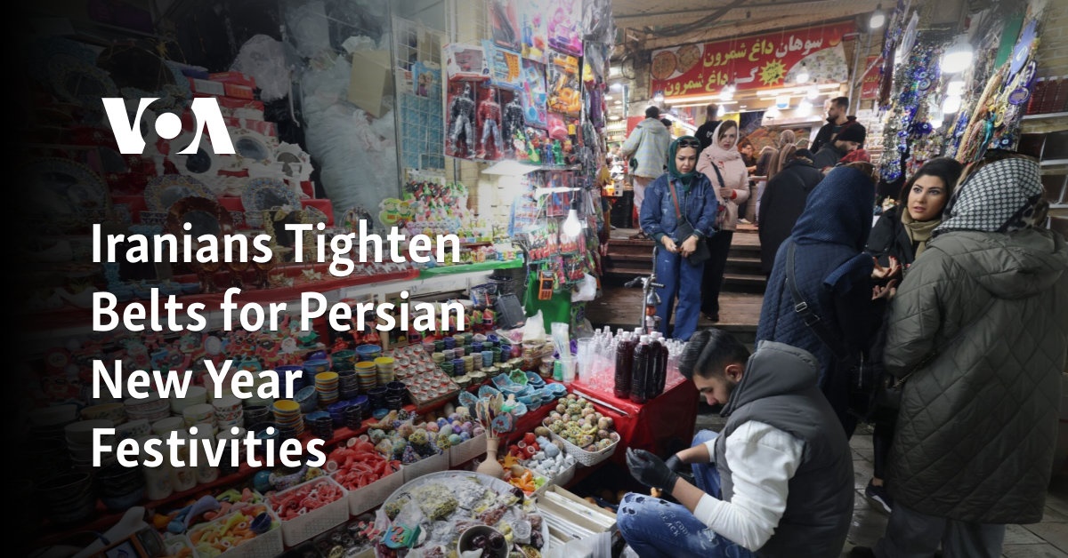 Iranians Tighten Belts For Persian New Year Festivities Iranians Tighten Belts For Persian New Year Festivities