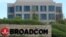 A sign to the campus offices of chipmaker Broadcom Ltd, who announced on Monday an unsolicited bid to buy peer Qualcomm Inc for $103 billion, is shown in Irvine, California, Nov. 6, 2017. 