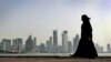 Qatar Calls New Terror List 'Disappointing Surprise'