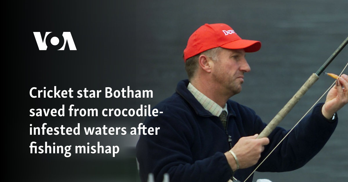 Cricket star Botham saved from crocodile-infested waters after fishing mishap