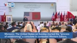 VOA60 Afrikaa - US Launches Work on Consulate in Disputed Western Sahara