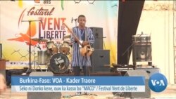 Seko ni Donko kene, ouw ka kasso bo "MACO" Festival Vent de Liberte