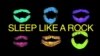 ສຳນວນ Sleep Like a Rock