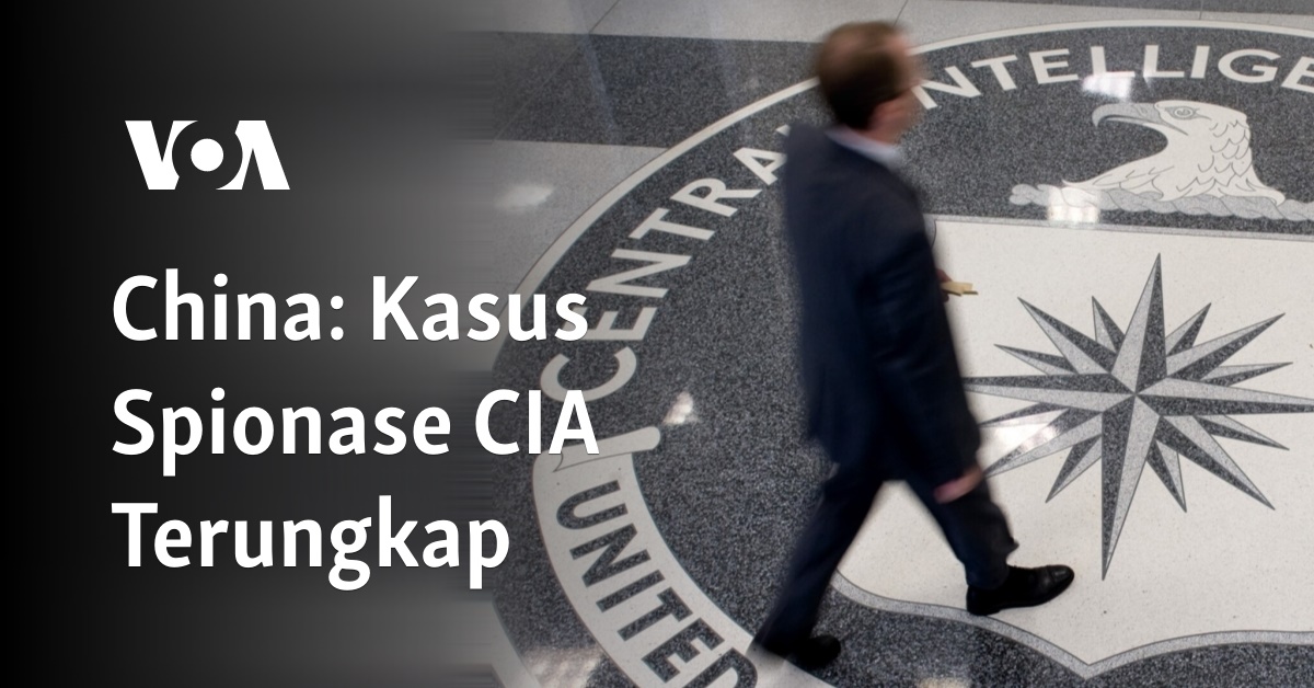 China: Kasus Spionase CIA Terungkap