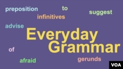 Everyday Grammar - Gerunds and Infinitives