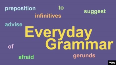 Everyday Grammar Gerunds And Infinitives