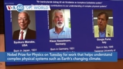 VOA60 Addunyaa - Three Share Nobel Prize for Physics for Work on Climate Change