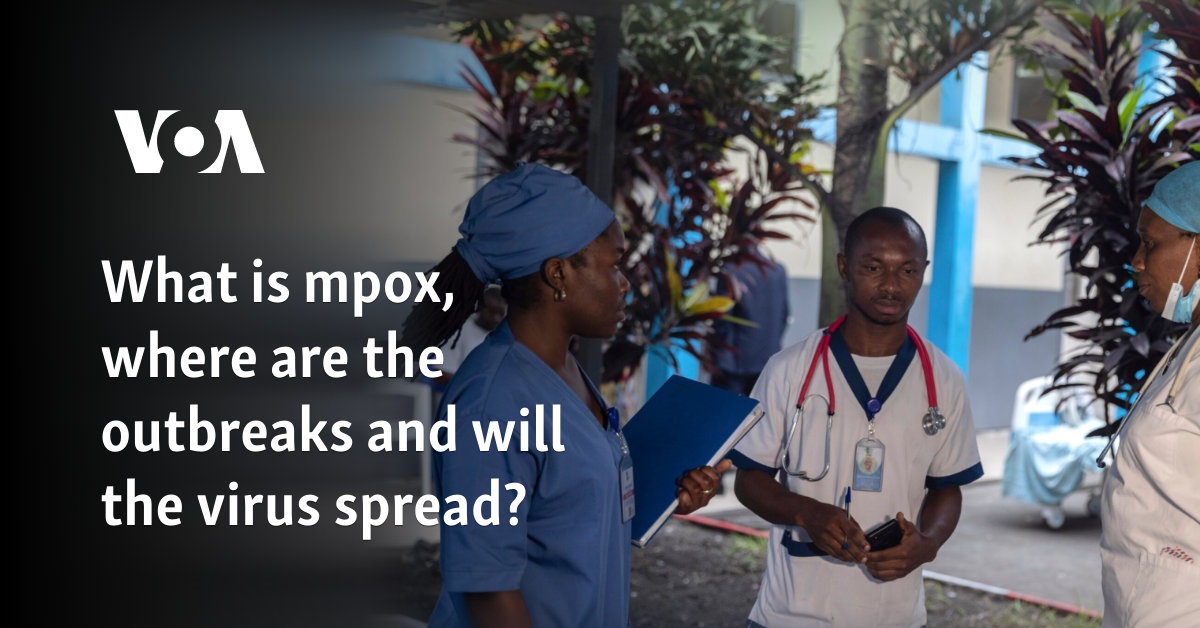 What is mpox, where are the outbreaks and will the virus spread?