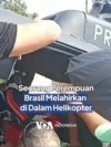 Seorang Perempuan Brasil Melahirkan di Dalam Helikopter