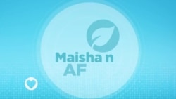 Maisha na Afya : Episode 10