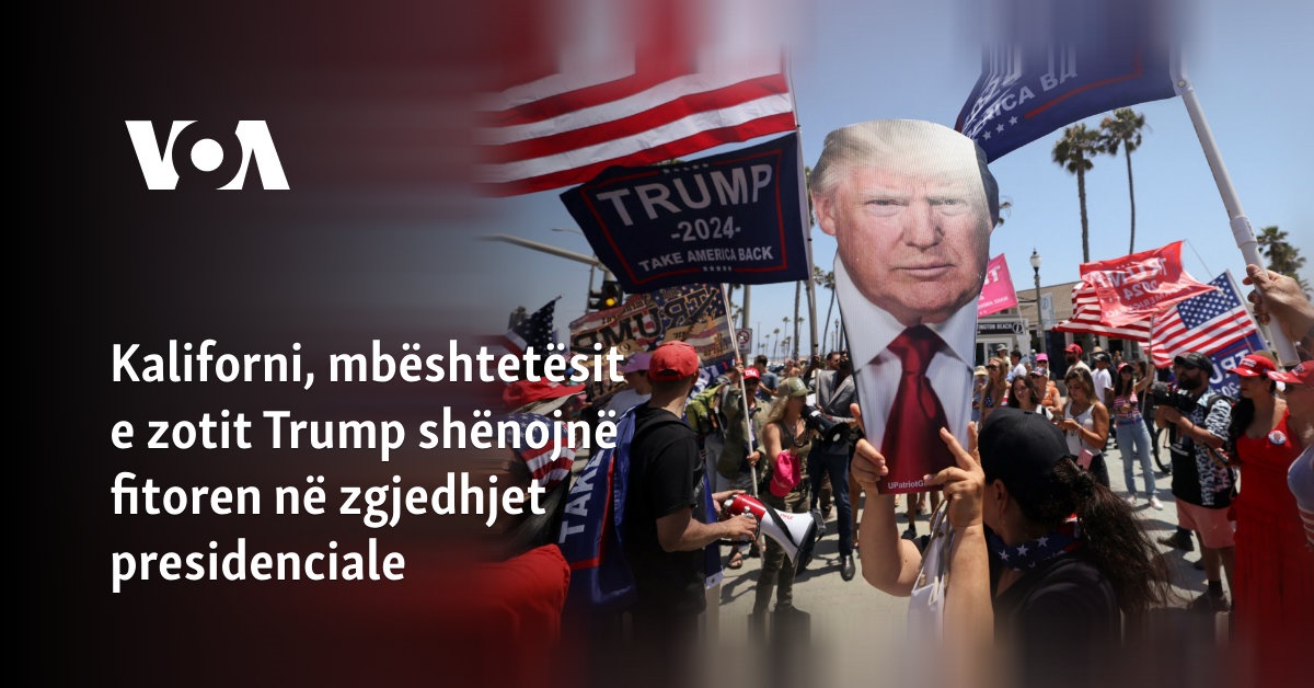 Kaliforni, Mbështetësit E Zotit Trump Shënojnë Fitoren Në Zgjedhjet ...