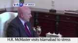 VOA60 World PM - McMaster Concludes Pakistan Talks With Call to Confront Terrorism