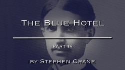 The Blue Hotel by Stephen Crane, Part Four