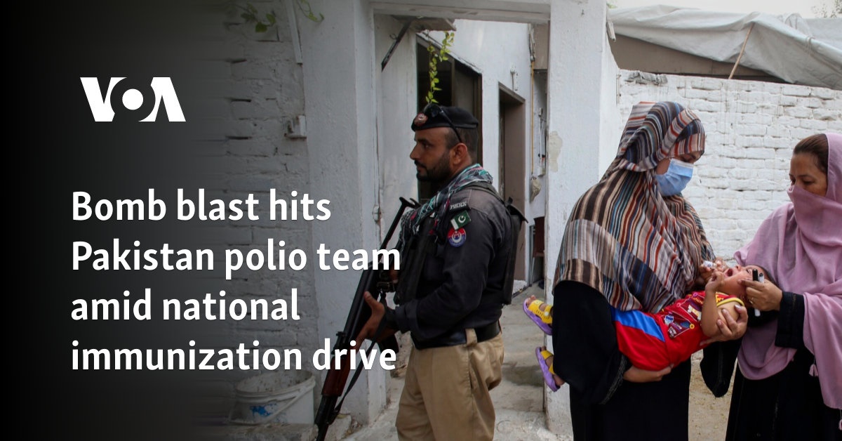 Bomb blast hits Pakistan polio team amid national immunization drive 