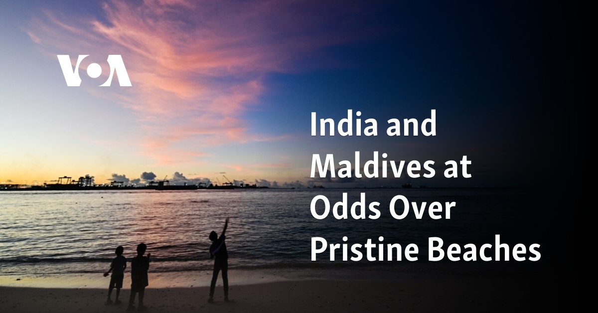 India and Maldives at Odds Over Pristine Beaches