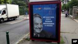 An anti-Soros campaign billboard reading "99 percent reject illegal migration" and “Let’s not allow Soros to have the last laugh,” is seen in Budapest, Hungary, July 5, 2017. 