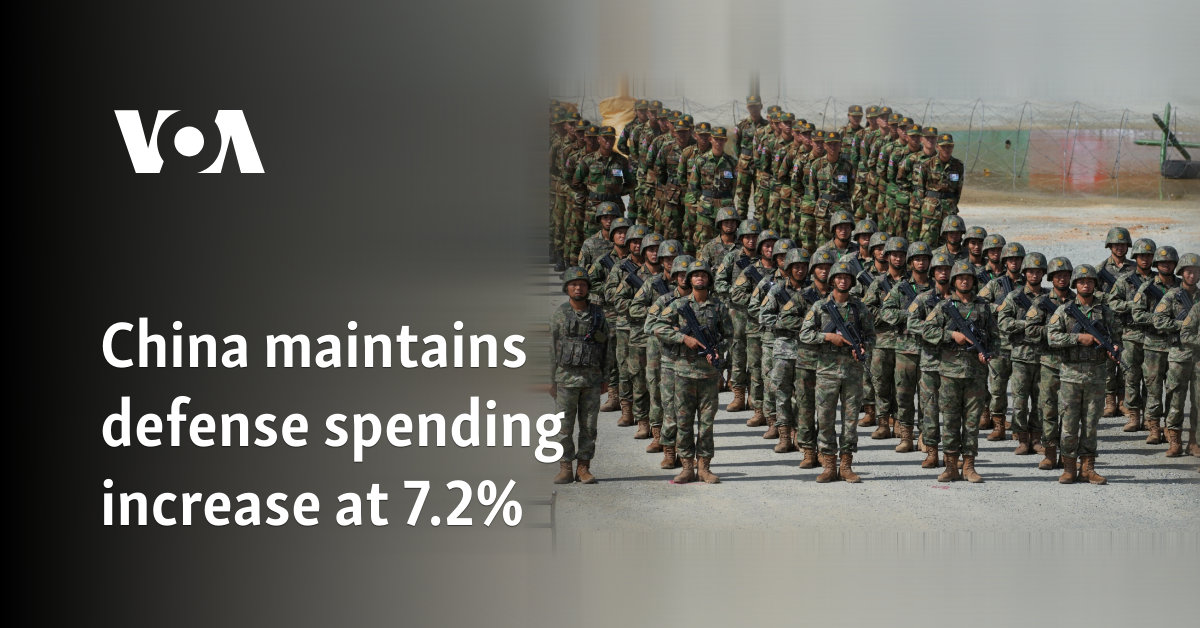 China maintains defense spending increase at 7.2%