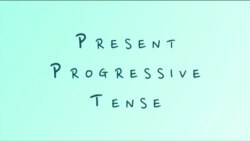 Грамматика на каждый день – Present Progressive Tense - настоящее продолженное время
