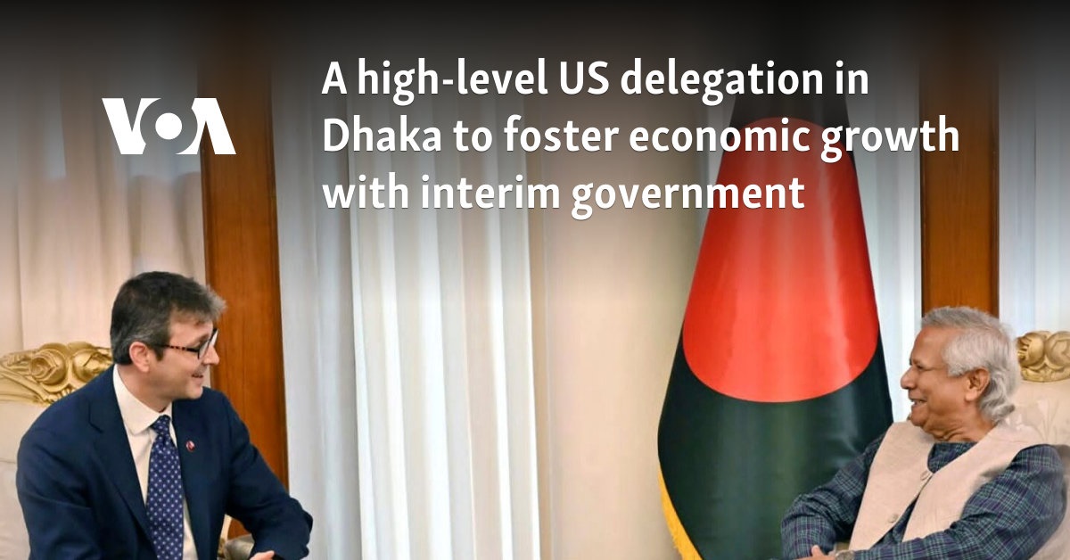 A high-level US delegation in Dhaka to foster economic growth with interim government 