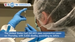 VOA60 Ameerikaa - The United States had 247,403 new coronavirus cases on Thursday, with 3,656 deaths