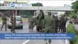 VOA60 World- Guinea reopened its borders after members of the military staged an apparent coup