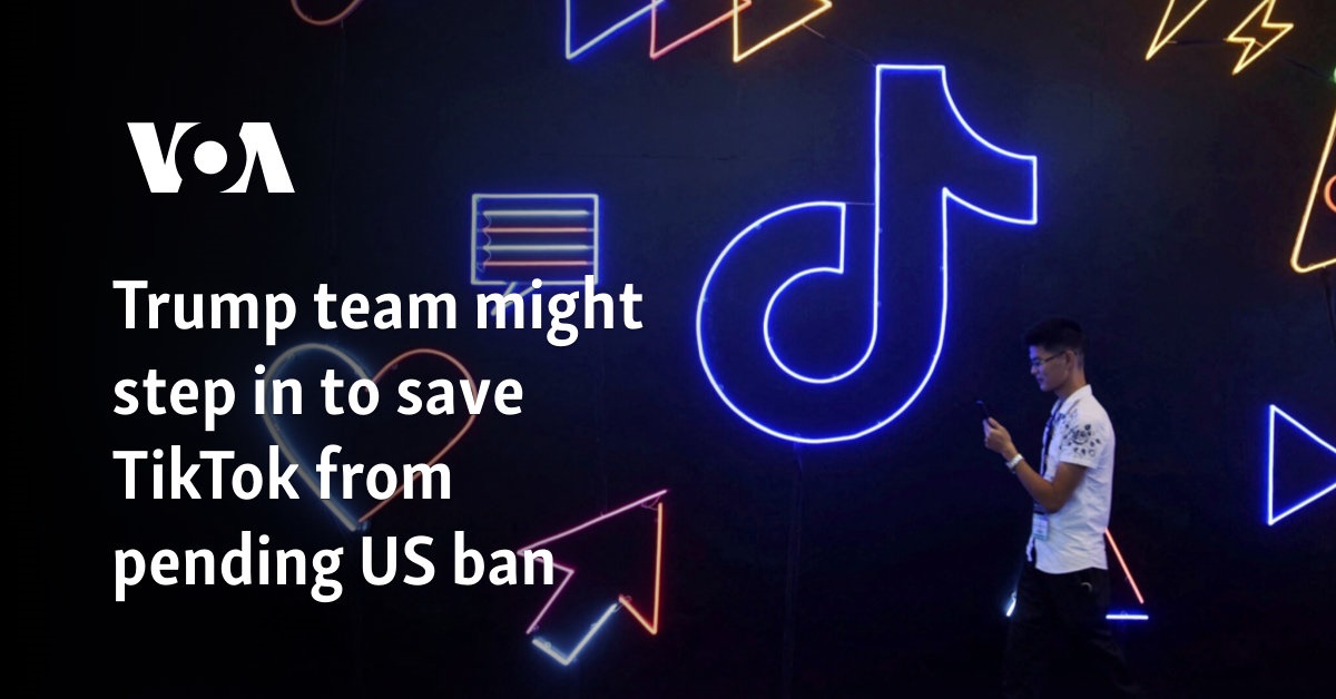 Trump team might step in to save TikTok from pending US ban