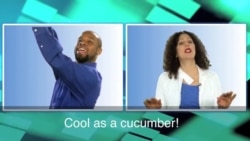 English in a Minute: Cool as a Cucumber