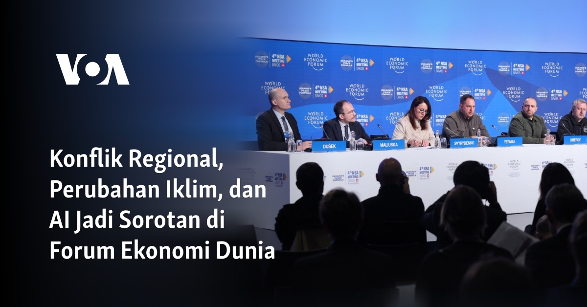 Konflik Regional, Perubahan Iklim, dan AI Jadi Sorotan di Forum Ekonomi Dunia