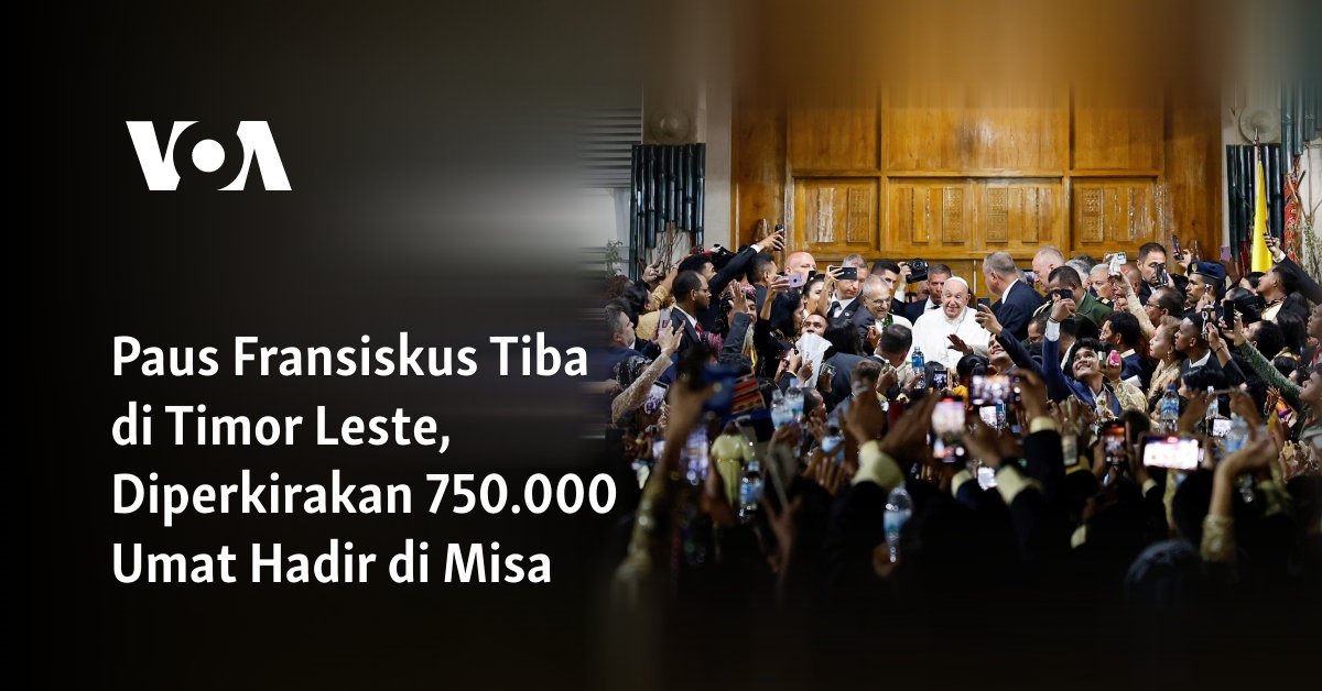 Paus Fransiskus Tiba di Timor Leste, Diperkirakan 750.000 Umat Hadir di Misa