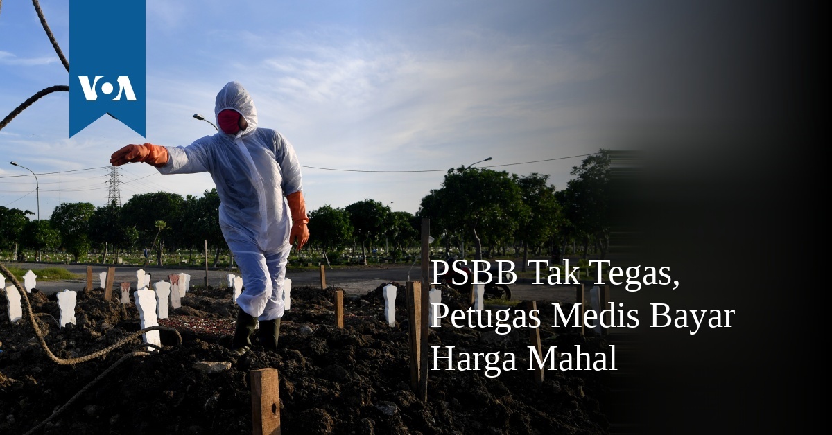 Psbb Tak Tegas Petugas Medis Bayar Harga Mahal